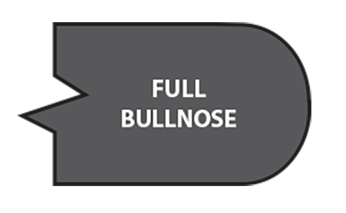 FULL BULLNOSE EDGE 